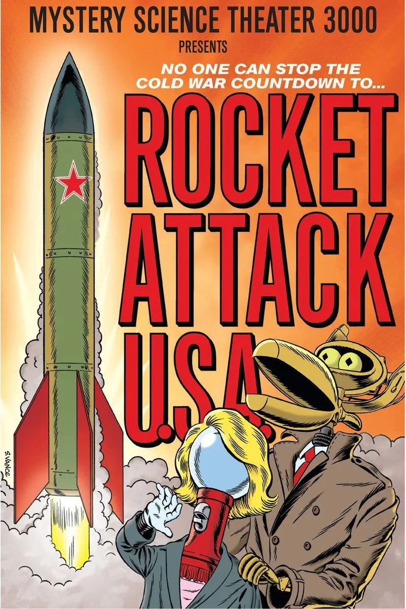 Poster van Mystery Science Theater 3000: Rocket Attack U.S. A.