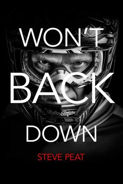 Poster Won't Back Down: The Steve Peat Story