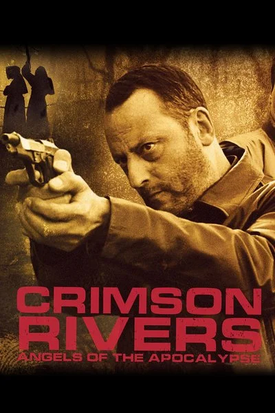 Affiche Crimson Rivers: Angels of the Apocalypse