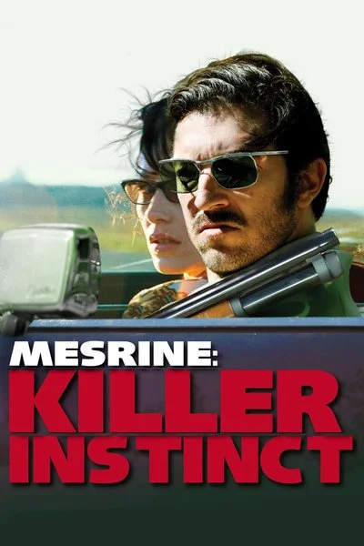 Affiche Mesrine: Killer Instinct