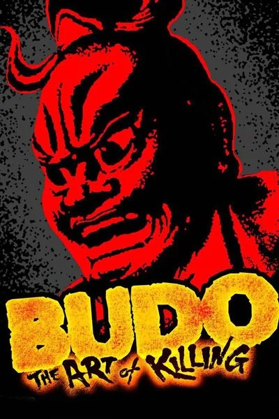 Poster Budo: The Art of Killing