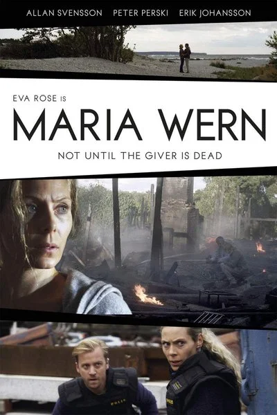 Affiche Maria Wern: Not Until the Giver is Dead
