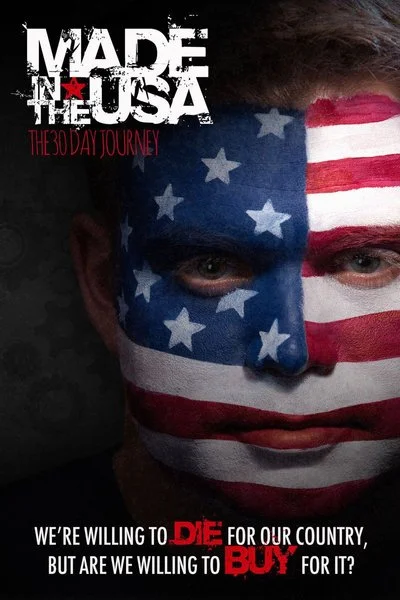 Affiche Made in the USA: The 30 Day Journey