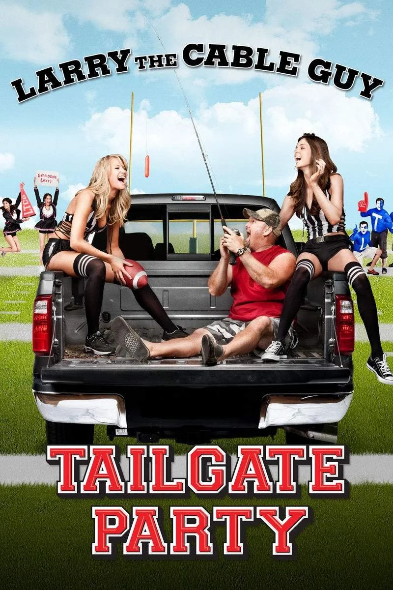 Affiche de Larry the Cable Guy: Tailgate Party