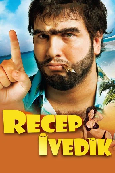 Affiche Recep İvedik