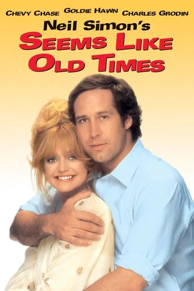Affiche Seems Like Old Times