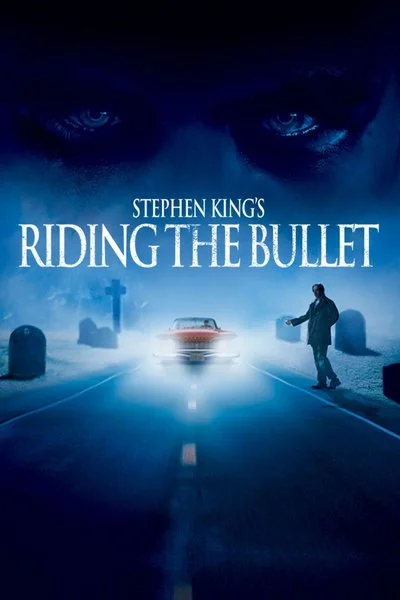 Affiche Riding the Bullet
