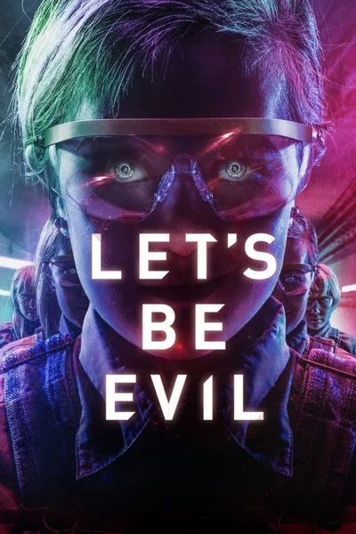 Affiche Let's Be Evil