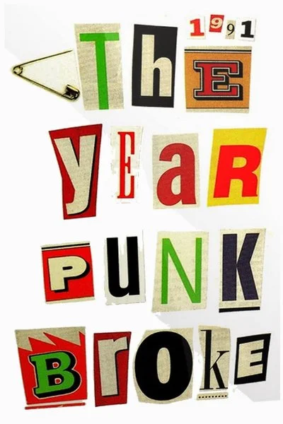Poster 1991: The Year Punk Broke