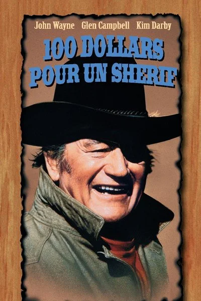Affiche True Grit - 100 dollars pour un shérif
