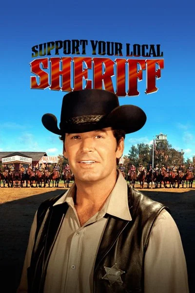 Poster Support Your Local Sheriff