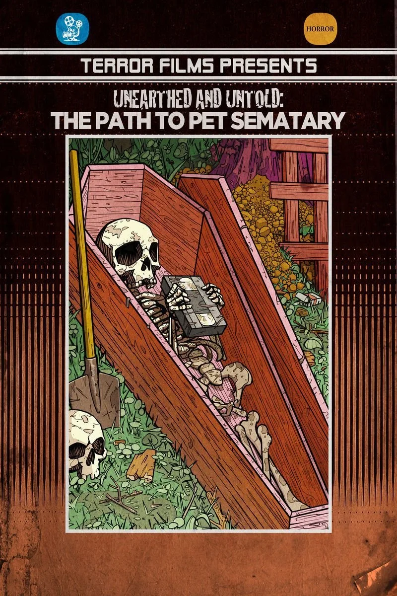 Affiche de Unearthed & Untold: The Path to Pet Sematary