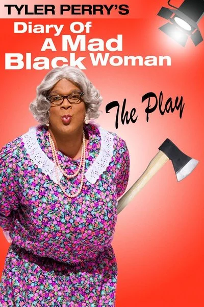 Affiche Tyler Perry's Diary of a Mad Black Woman-The Play