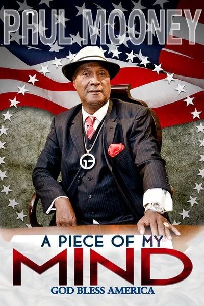 Poster Paul Mooney: A Piece of My Mind