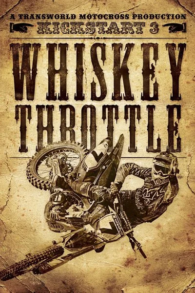 Poster Kickstart 3: Whiskey Throttle