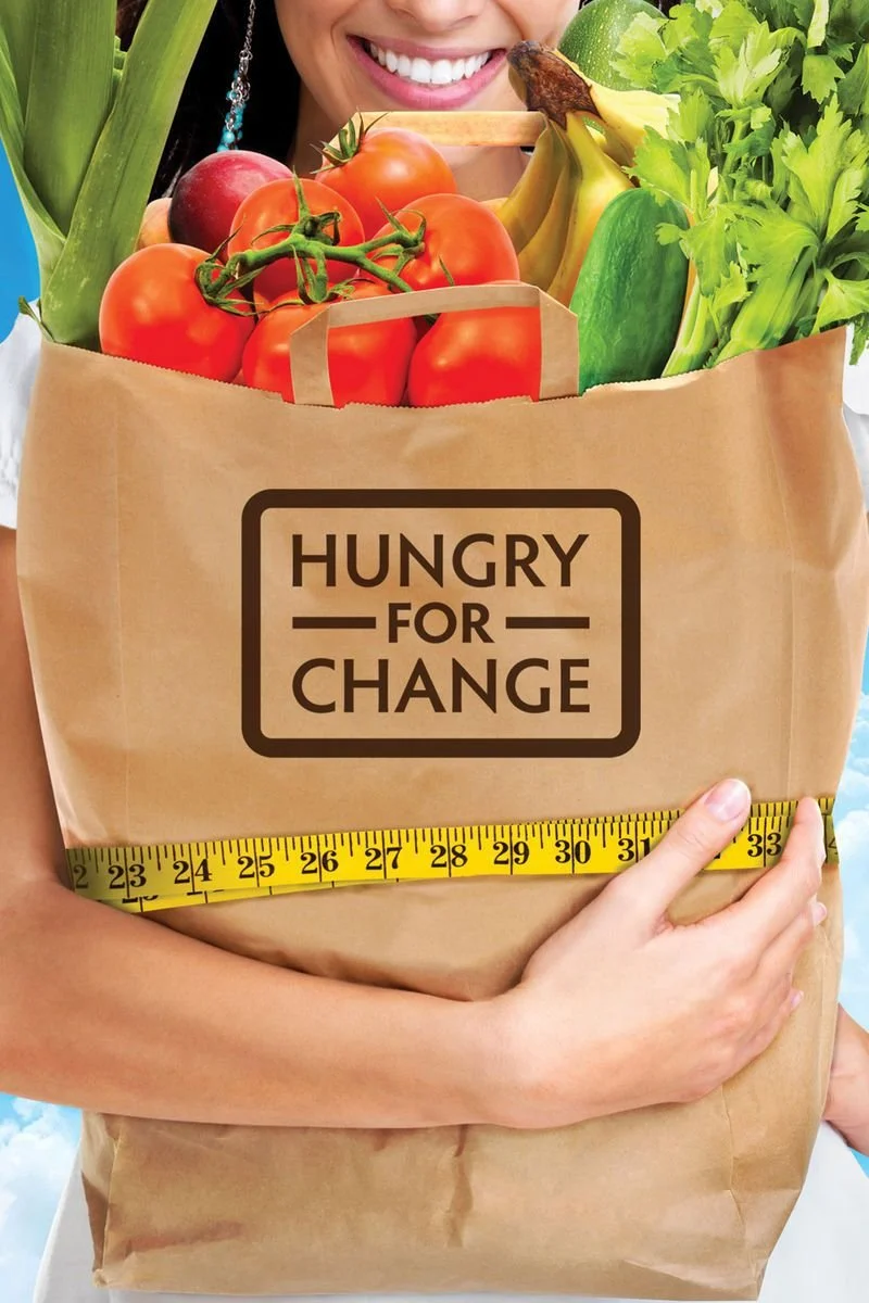 Affiche de Hungry for Change