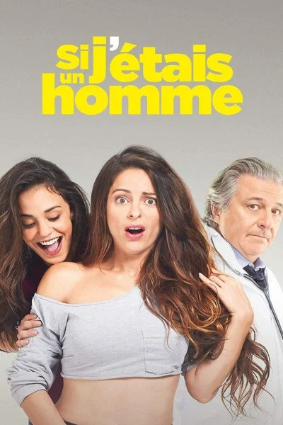 Poster Si J'étais un Homme
