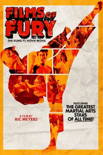 Poster Films of Fury: The Kung Fu Movie Movie