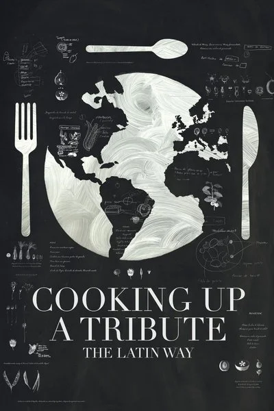 Poster Cooking Up A Tribute: The Latin Way