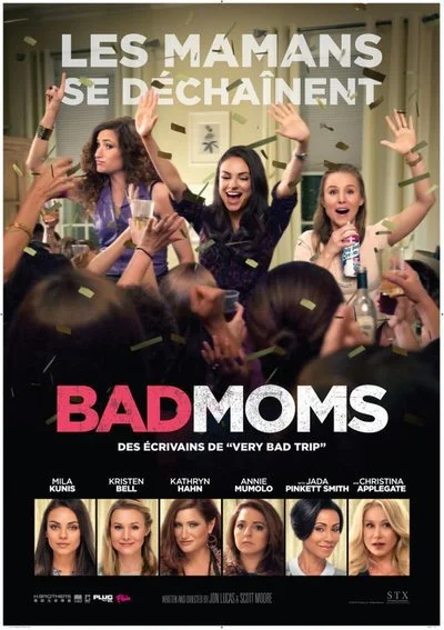 Affiche Bad Moms