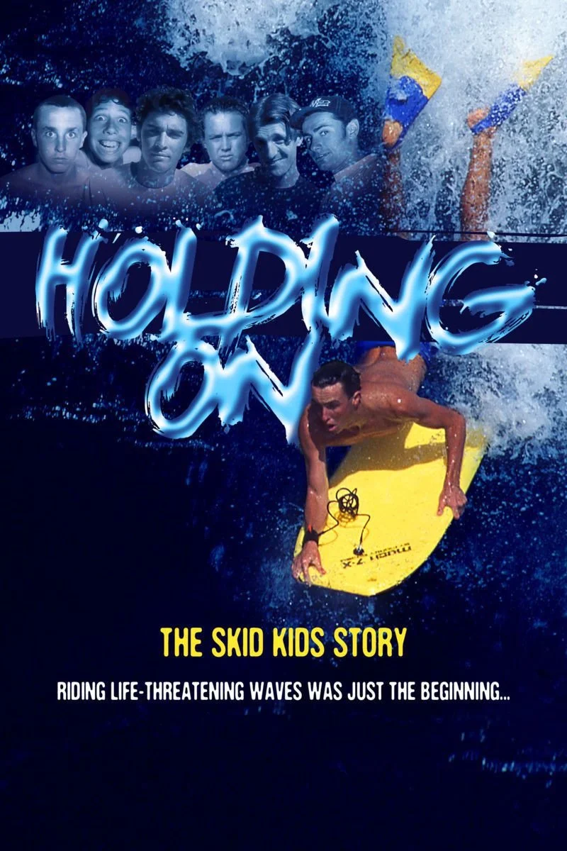 Affiche de Holding On - L'histoire des "Skid kids"
