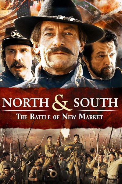 Poster North & South: The Battle of New Market