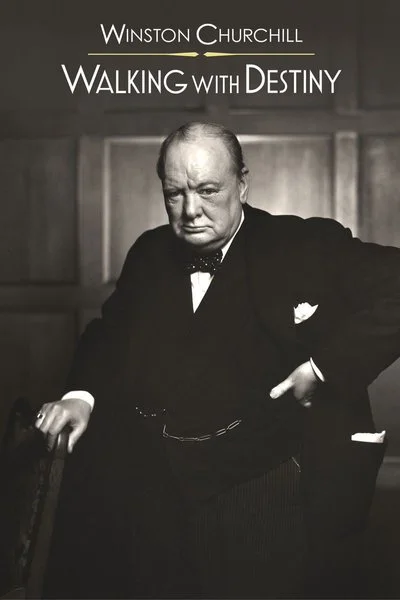 Affiche Winston Churchill: Walking with Destiny