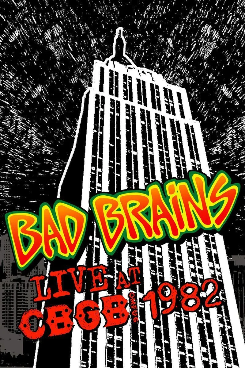 Affiche de Bad Brains: Live At CBGB 1982