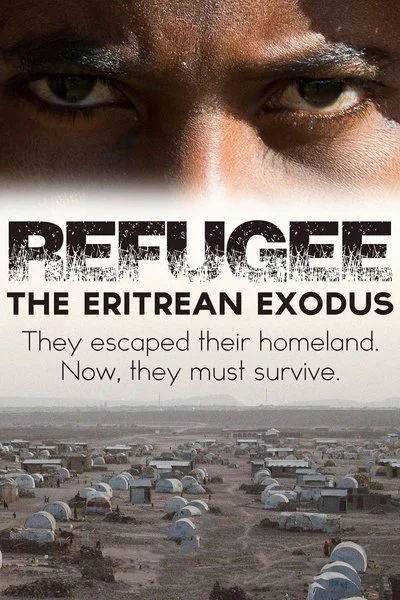 Poster Refugee: The Eritrean Exodus