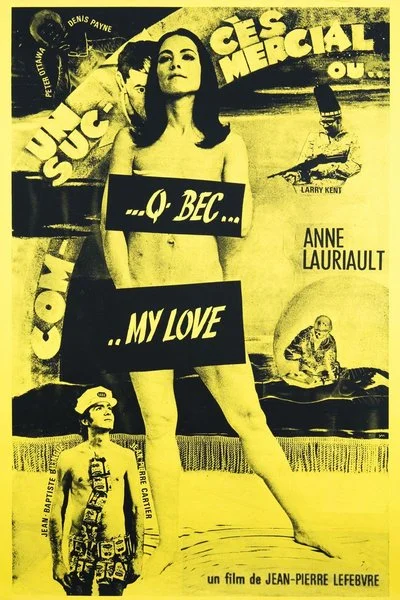 Affiche Un succès commercial ou Q-bec my love