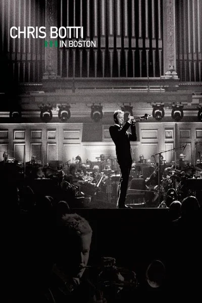 Poster Chris Botti: In Boston