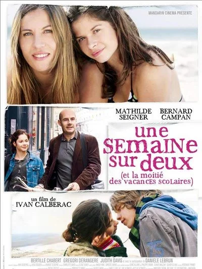 Affiche Une Semaine sur Deux (et la Moitié des Vacances Scolaires)