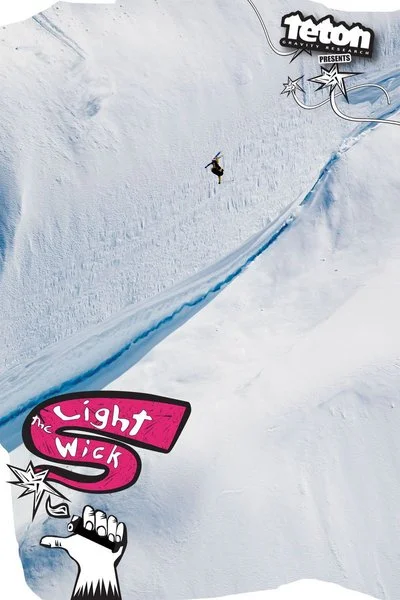 Affiche Light the Wick - Teton Gravity Research