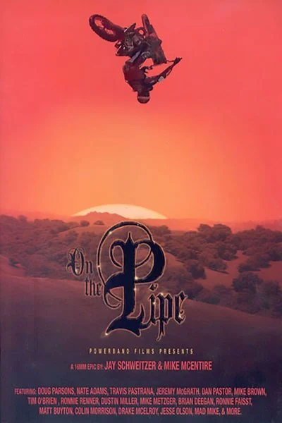 Affiche On the Pipe 1