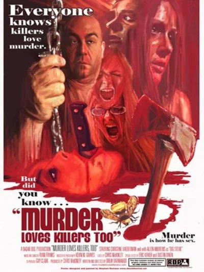 Affiche Murder Loves Killers Too
