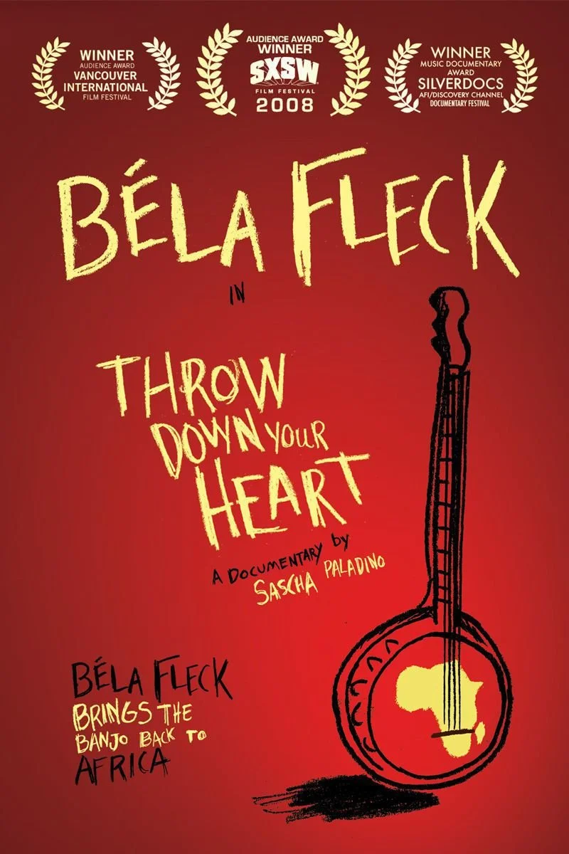 Affiche de Béla Fleck: Throw Down Your Heart
