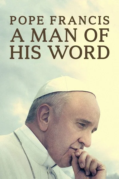 Affiche Le Pape François : Un Homme de Parole