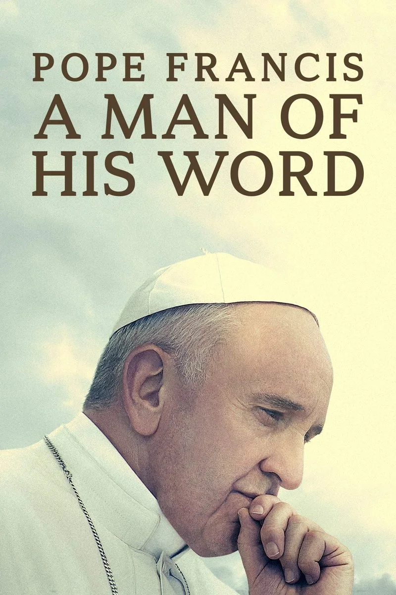 Affiche de Le Pape François : Un Homme de Parole
