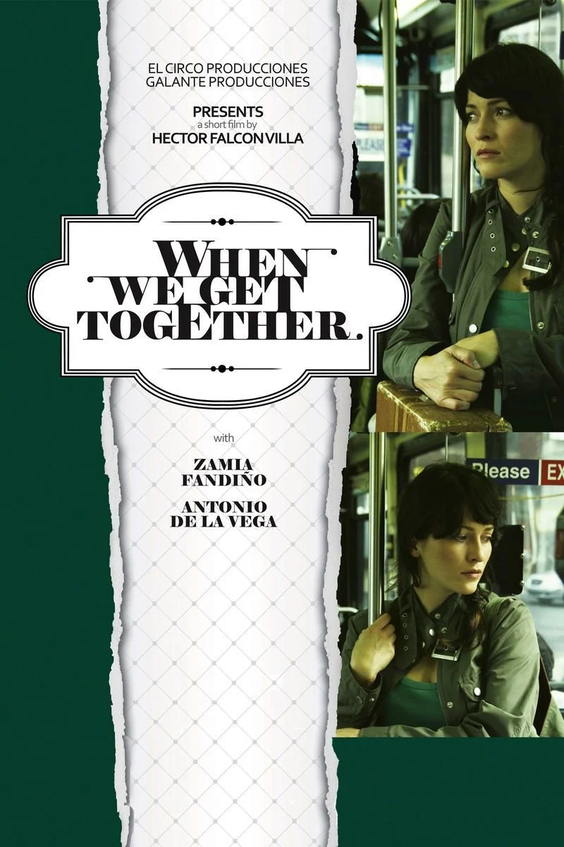 Poster van When We Get Together