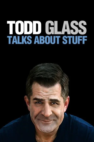 Affiche Todd Glass: Talks About Stuff