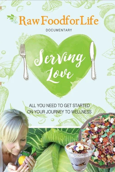 Poster Raw Food for Life: Serving Love