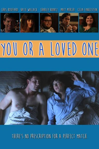 Affiche You Or a Loved One