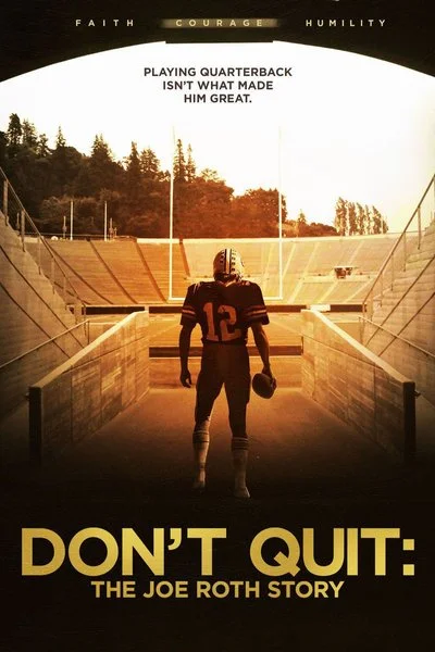 Poster Don't Quit: The Joe Roth Story