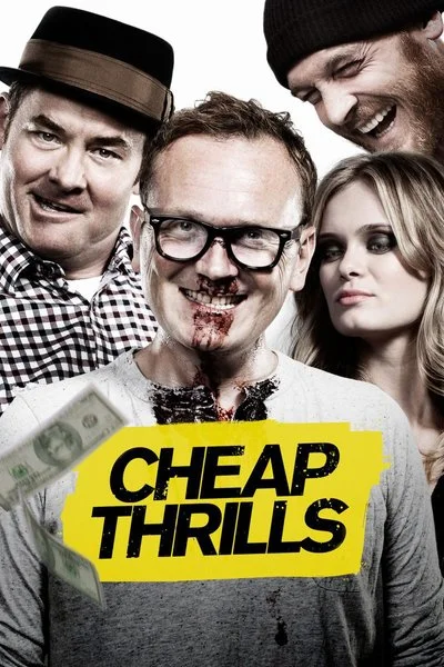 Affiche Cheap Thrills