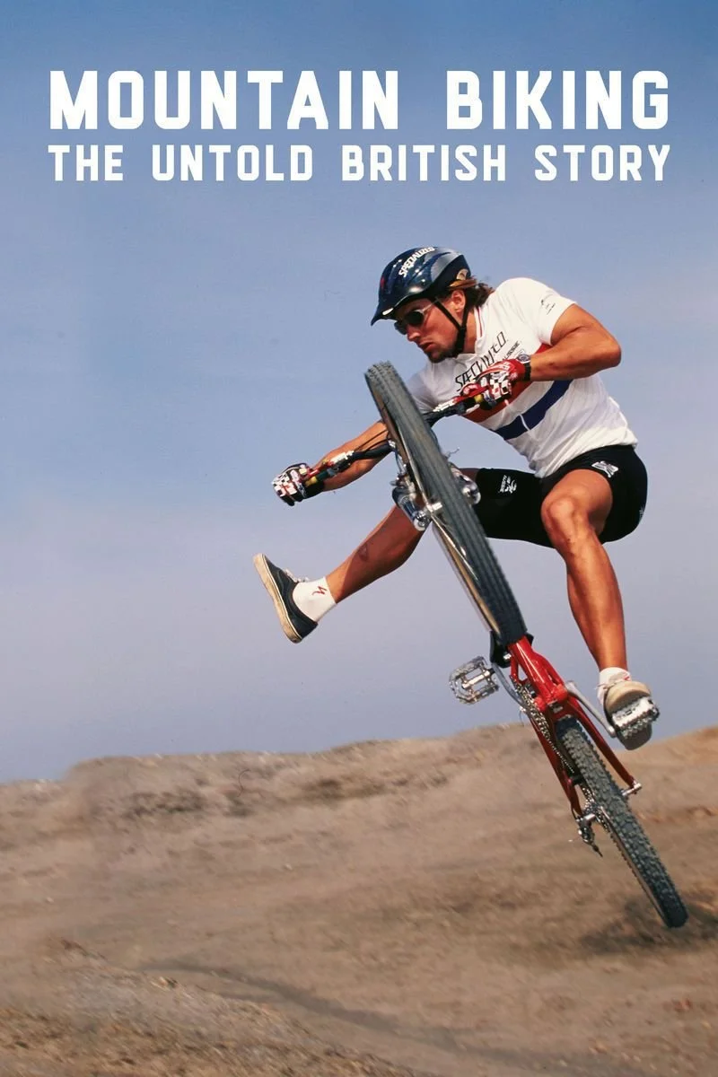 Affiche de Mountain Biking: The Untold British Story