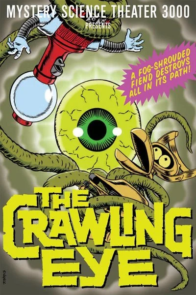 Affiche Mystery Science Theater 3000: The Crawling Eye