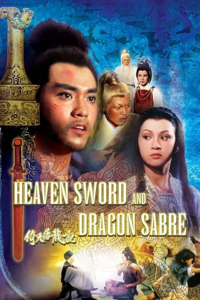 Affiche Heaven Sword and Dragon Sabre