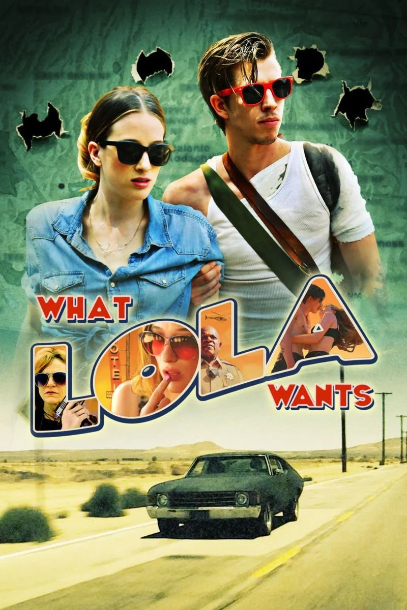 Poster van What Lola Wants