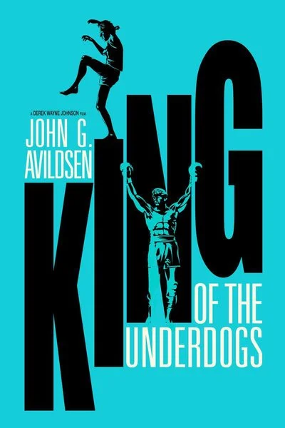 Affiche King of the Underdogs