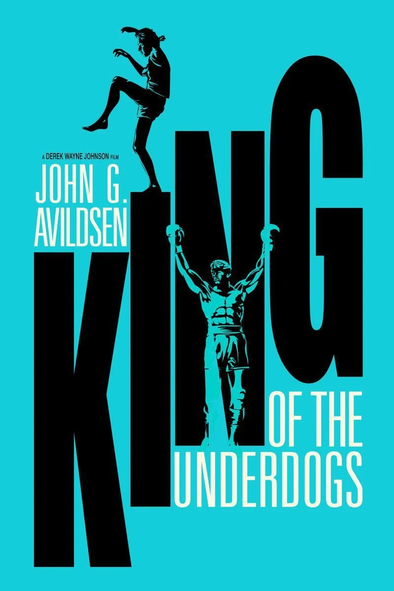 Affiche de King of the Underdogs